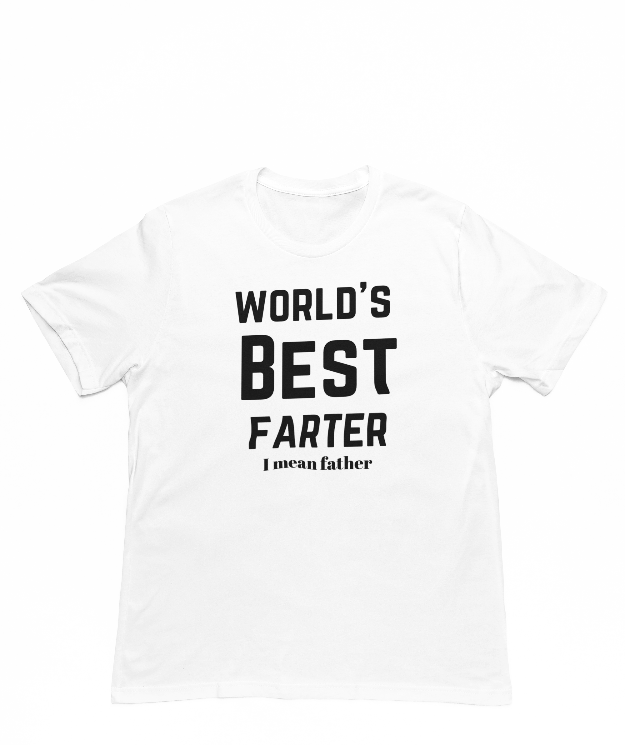 Worlds Best Farter  t-shirt - Father's Day gift